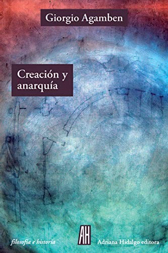 Portada de Creación y anarquía