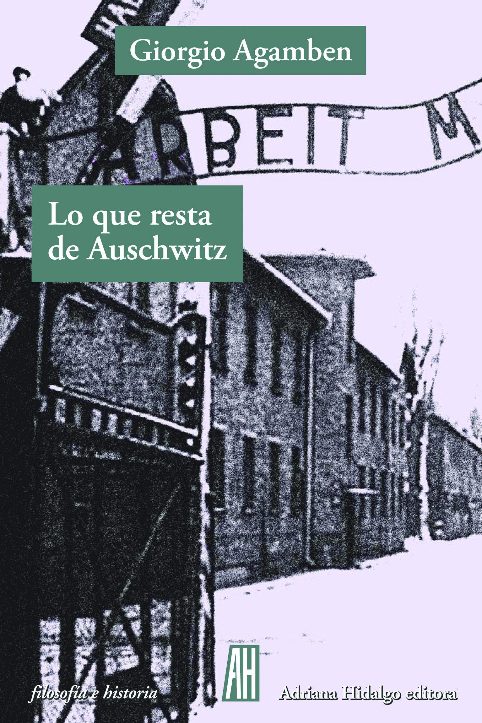 Portada de Lo que resta de Auschwitz