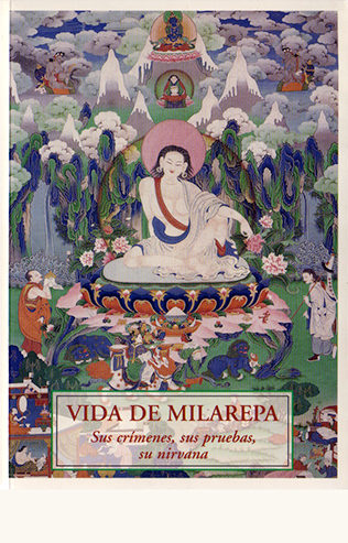 Portada de Vida de Milarepa. Sus crímenes, sus pruebas, su nirvana