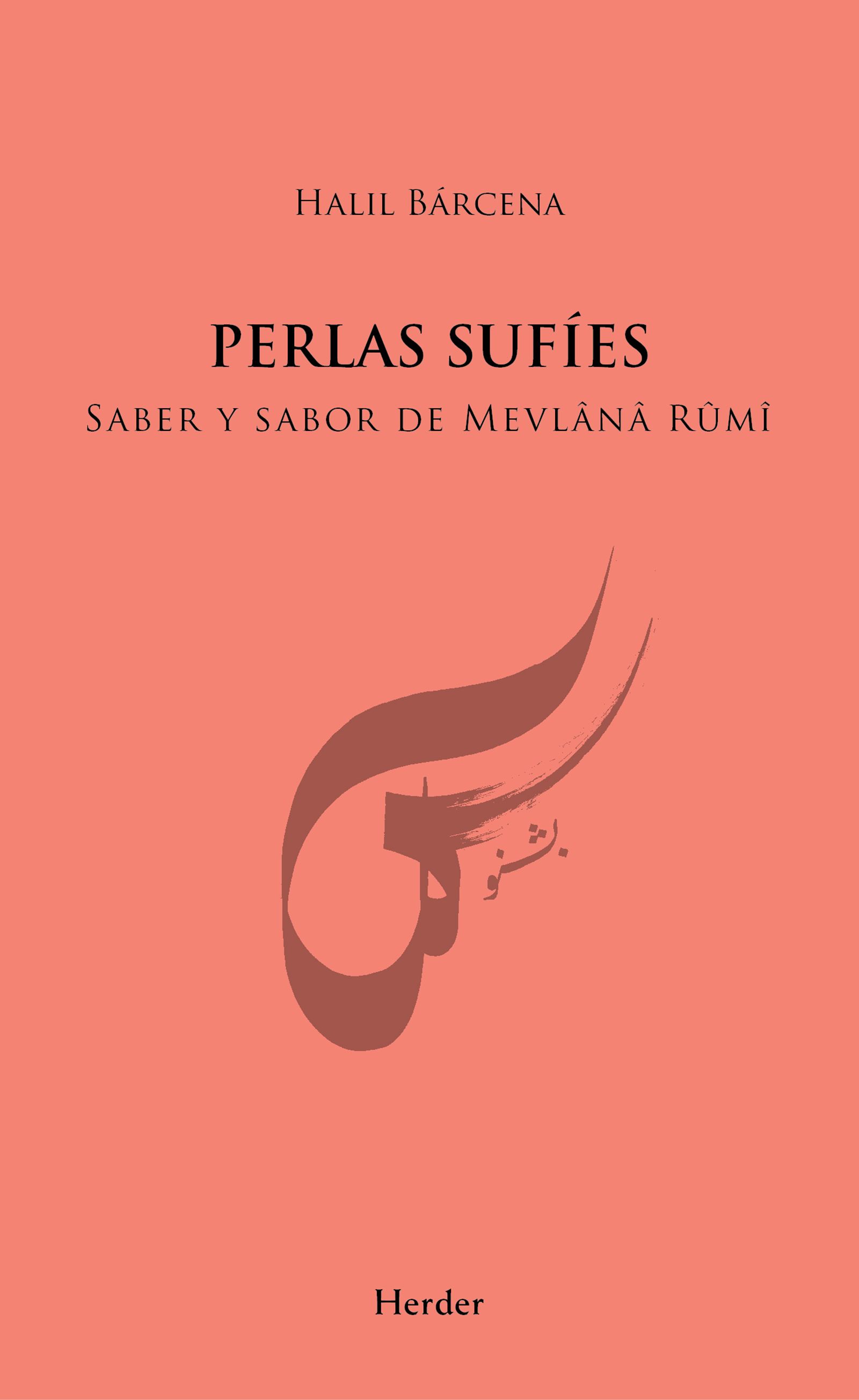 Portada de Perlas Sufíes. Saber y sabor de Mevlânâ Rûmî