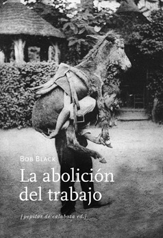 Portada de La abolición del trabajo