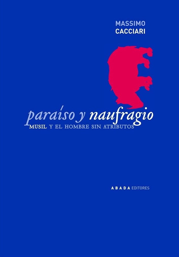 Portada de Paraíso y naufragio. Musil y el hombre sin atributos