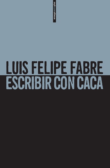 Portada de Escribir con caca