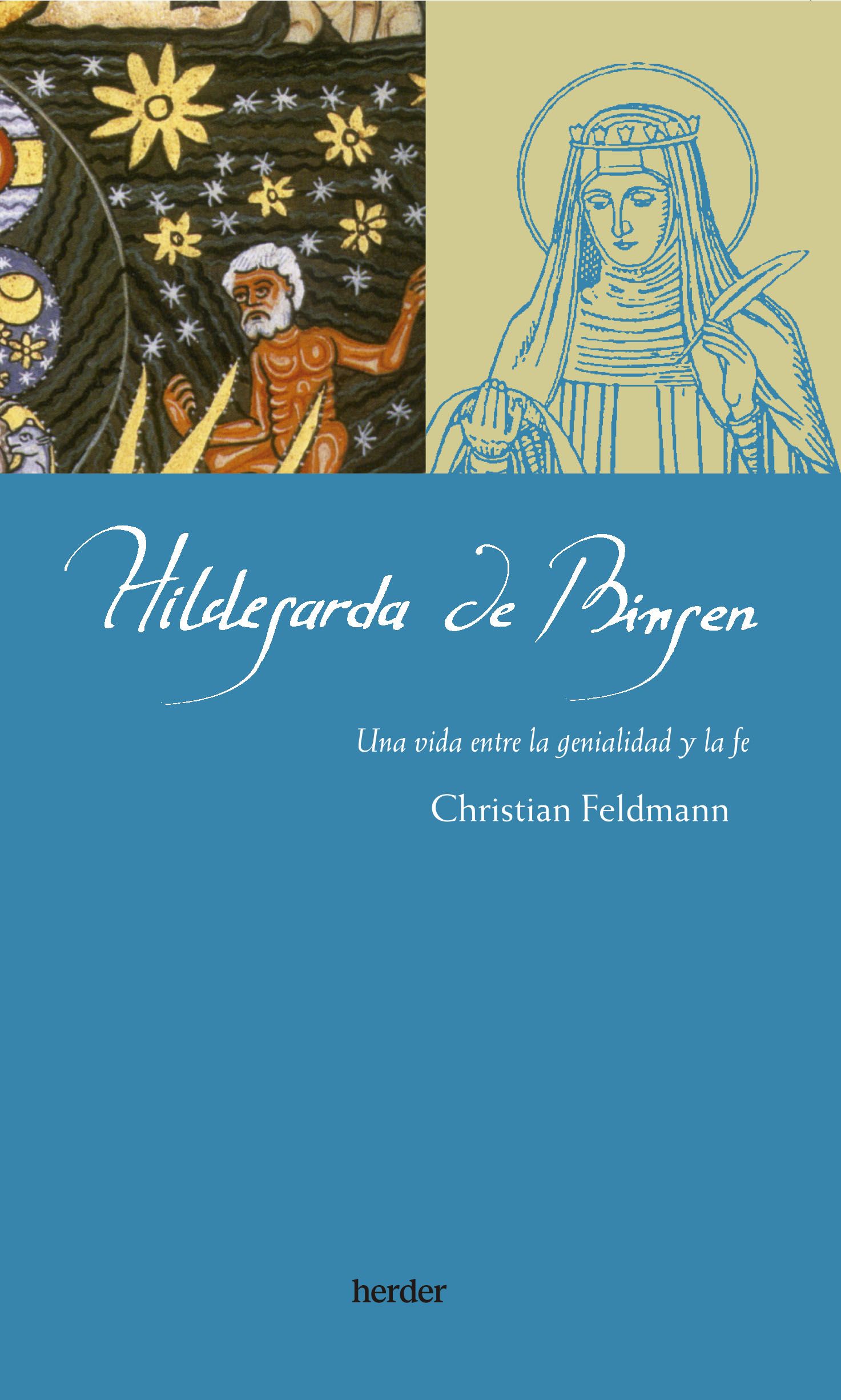 Portada de Hidegarda de Bingen. Una vida entre la genialidad y la fe