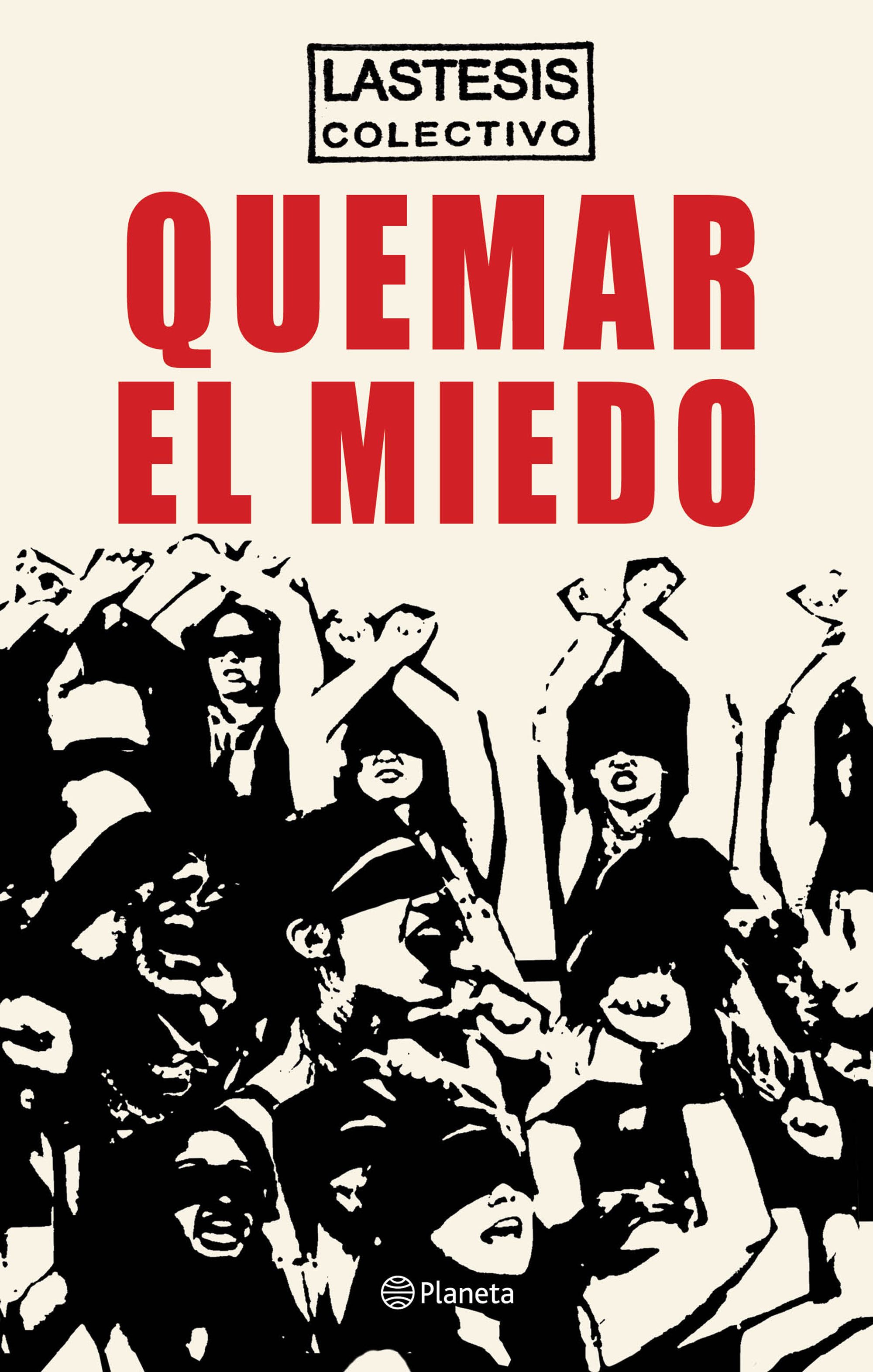 Portada de Quemar el miedo