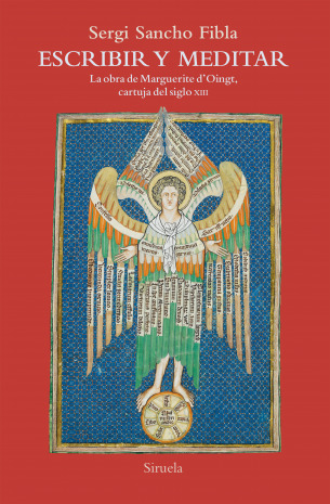 Portada de Escribir y meditar. La obra de Marguerite d’Oingt, cartuja del siglo XIII