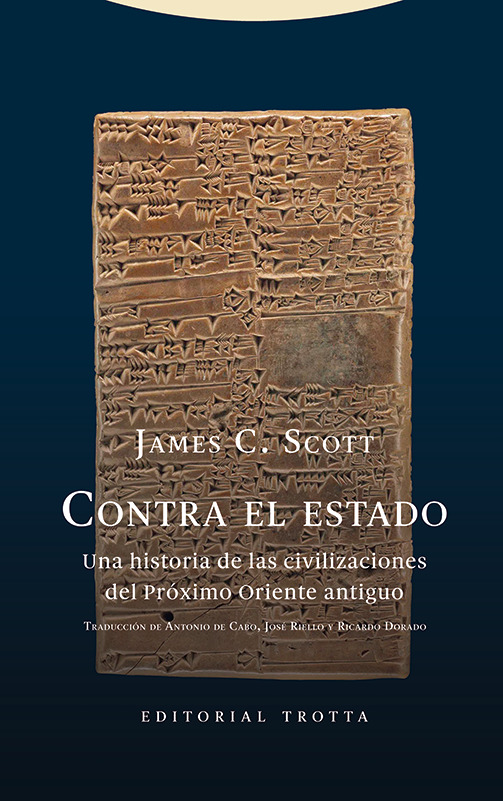 Portada de Contra el estado. Una historia de las civilizaciones del Próximo Oriente antiguo