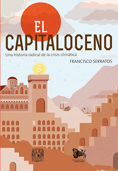 Portada de El Capitaloceno. Una historia radical de la crísis climática