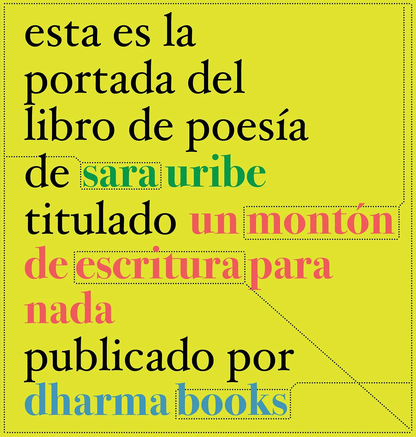 Portada de Un montón de escritura para nada