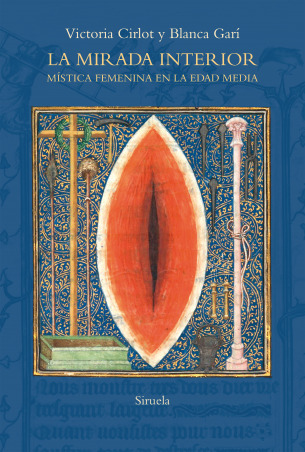 Portada de La mirada interior. Mística femenina en la Edad Media